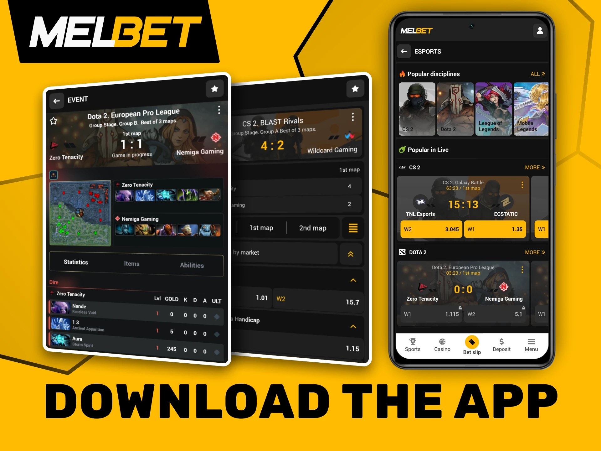 Install the Melbet app to enjoy placing eSports bets easily.
